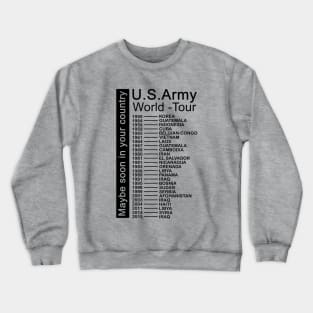 Us army world tour Crewneck Sweatshirt